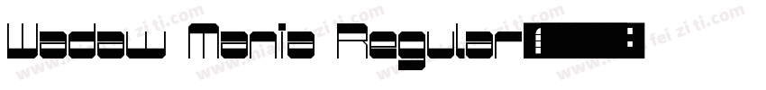 Wadaw Mania Regular字体转换